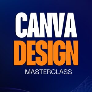 Canva Design Masterclass